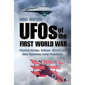 UFOs Of The First World War