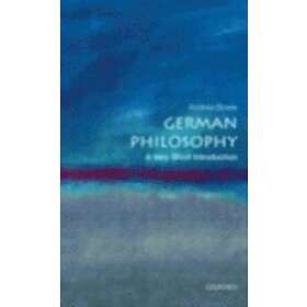 German Philosophy: A Very Short Introduction