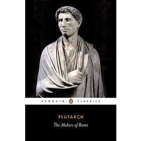 The Makers Of Rome