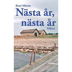 Nästa År, Nästa År