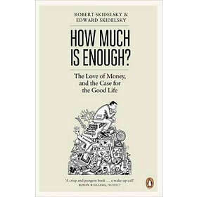 How Much Is Enough?