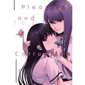 Pleasure & Corruption, Volume 3