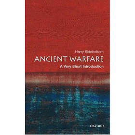 Ancient Warfare: A Very Short Introduction