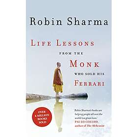 Life Lessons From The Monk Who Sold His Ferrari