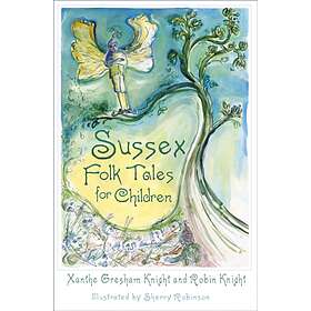 Sussex Folk Tales For Children