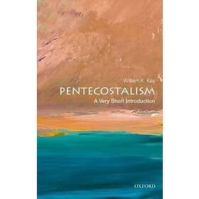 Pentecostalism: A Very Short Introduction