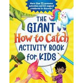 The Giant How To Catch Activity Book For Kids