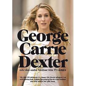 George, Carrie, Dexter