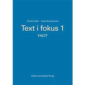 Text I Fokus 1 Facit