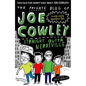 The Private Blog Of Joe Cowley: Straight Outta Nerdsville