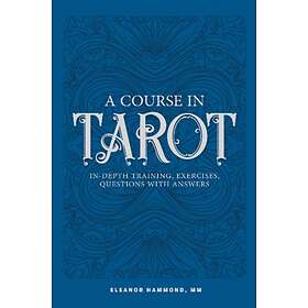 A Course In Tarot