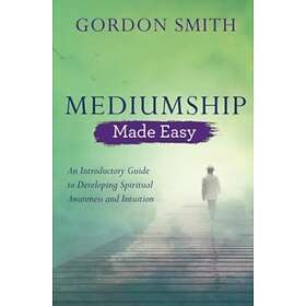 Mediumship Made Easy