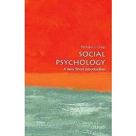 Social Psychology: A Very Short Introduction