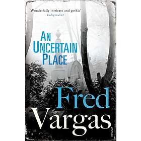 Uncertain Place