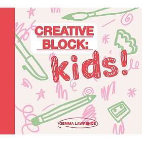 Creative Block: Kids!