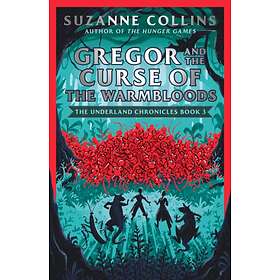 Gregor And The Curse Of The Warmbloods