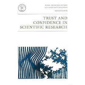 Trust And Confidence In Scientific Research