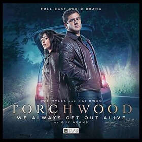 Torchwood 21 We Always Get Out Alive