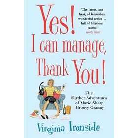 Yes! I Can Manage, Thank You!