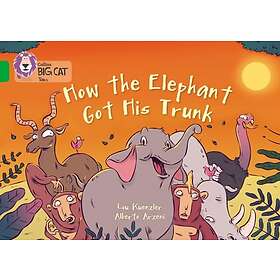 How The Elephant Got His Trunk