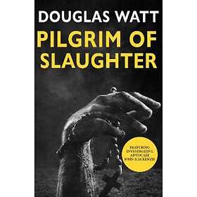 Pilgrim Of Slaughter
