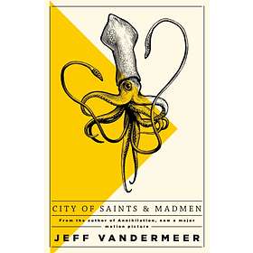 City Of Saints And Madmen