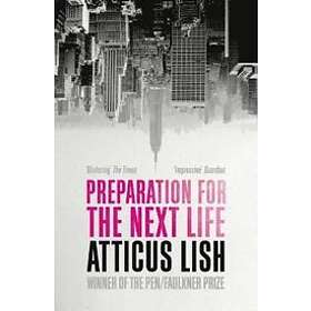 Preparation For The Next Life