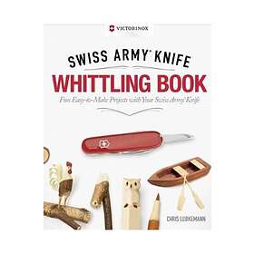 Victorinox Swiss Army Knife Whittling Book, Gift Edition
