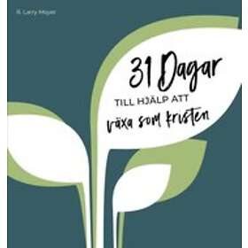 31 Dagar Till Hjälp Att Växa Som Kristen