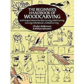 The Beginner's Handbook Of Woodcarvings