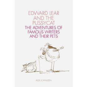 Edward Lear And The Pussycat