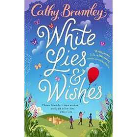 White Lies And Wishes