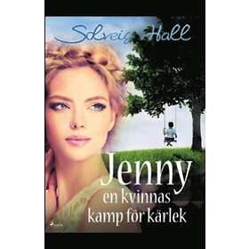 Jenny, En Kvinnas Kamp För Sin Kärlek