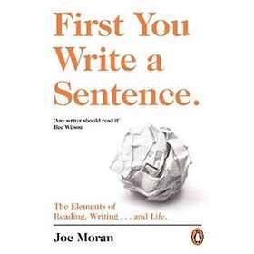 First You Write A Sentence.