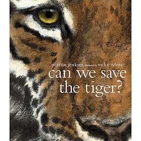 Can We Save The Tiger?