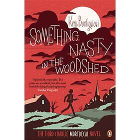 Something Nasty In The Woodshed