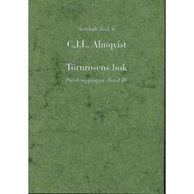 Törnrosens Bok : Duodesupplagan. Bd 4, Drottningens Juvelsmycke (1834)