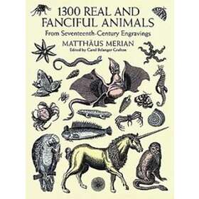 1300 Real And Fanciful Animals