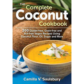 Complete Coconut Cookbook