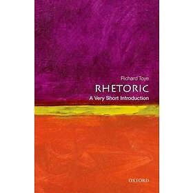 Rhetoric: A Very Short Introduction