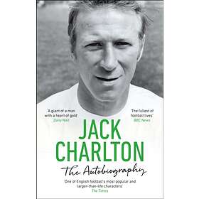 Jack Charlton: The Autobiography