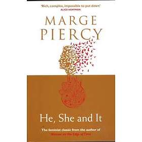 He, She And It