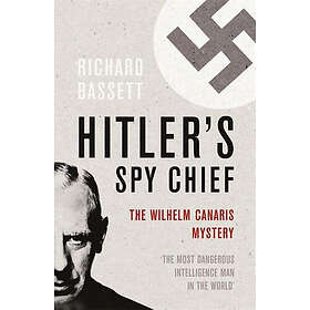 Hitler's Spy Chief