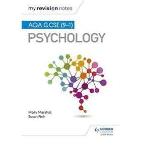 My Revision Notes: AQA GCSE (9-1) Psychology
