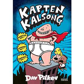 Kapten Kalsong (E-bok)