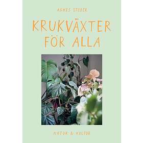 Natur & Kultur Krukväxter För Alla