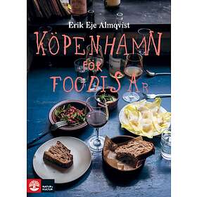 Natur & Kultur Köpenhamn För Foodisar