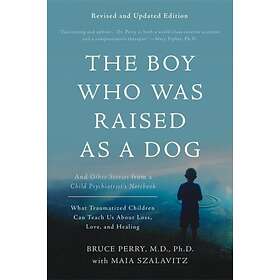 The Boy Who Was Raised As A Dog, 3rd Edition