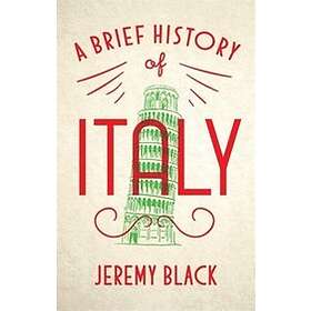 A Brief History Of Italy