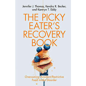 The Picky Eater's Recovery Book